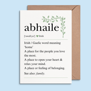 New Home Card - Abhaile Definition Gaeilge Design.