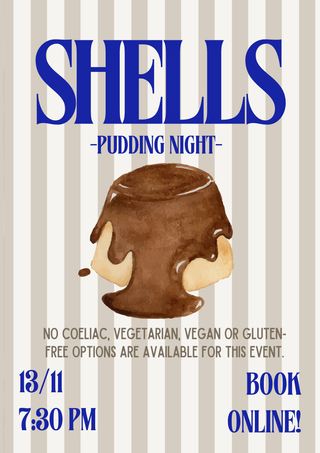 Pudding Night at Shells -  FRI 13TH NOV