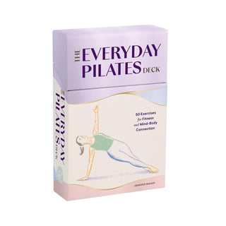 The Everyday Pilates Deck: 50 Exercises for Fitness and Mind-Body Connection · Jennifer Bishop