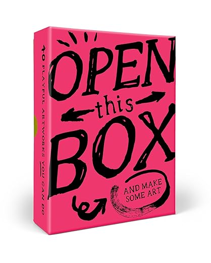 Open This Box And Make Some Art: 40 Playful Artworks You Can Do.