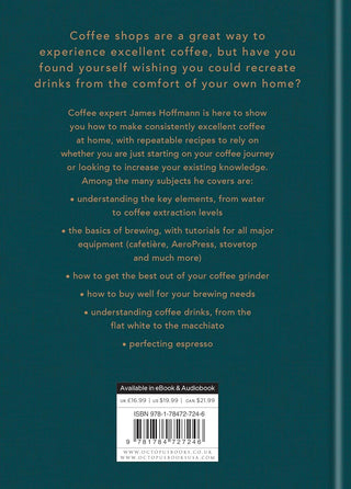 How to make the best coffee at home: Sunday Times bestseller from world-class barista