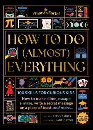 How to Do (Almost) Everything · Rebecca Baines
