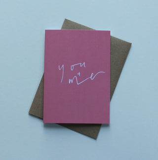 You + Me card by May Bear