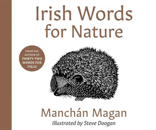 Irish Words for Nature by Manchán Magan