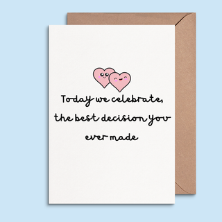 Greeting Card - Anniversary - Funny Today We Celebrate.