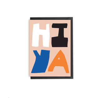 HIYA FOUR LETTERED FRIENDSHIP CARD