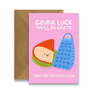 Gouda Luck, You'll Do Grate Card by Claire Schorman - Shells Cafe | Shells Little Shop