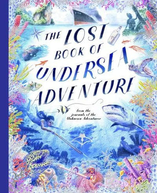 The Lost Book of Undersea Adventure by Teddy Kean - Shells Cafe | Shells Little Shop